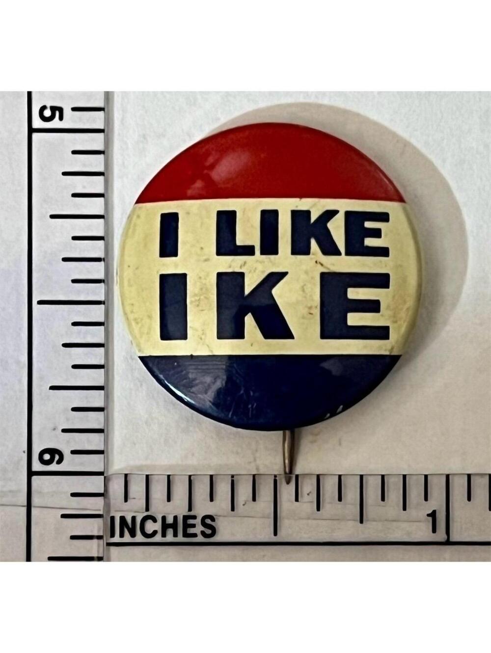 1952 I Like Ike Eisenhower Campaign Button Pinback Political USA